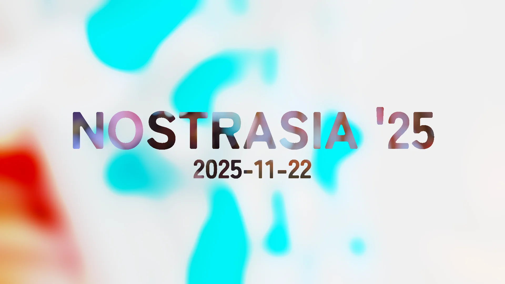 Nostrasia2025 会場レポ